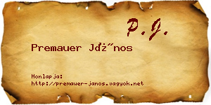 Premauer János névjegykártya